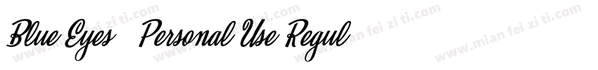Blue Eyes   Personal Use Regular字体转换